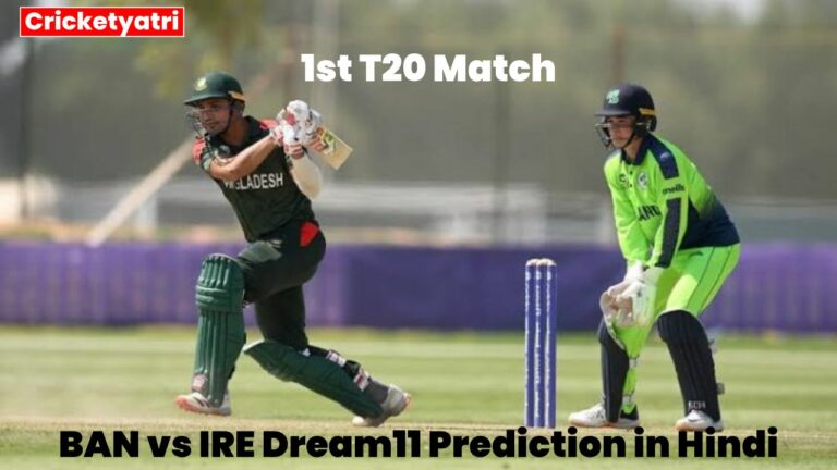 BAN vs IRE Dream11 Prediction in Hindi