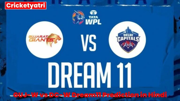 GUJ-W vs DC-W Dream11 Prediction in Hindi