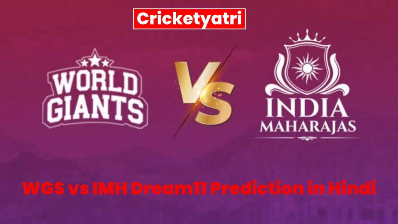 WGS vs IMH Dream11 Prediction in Hindi