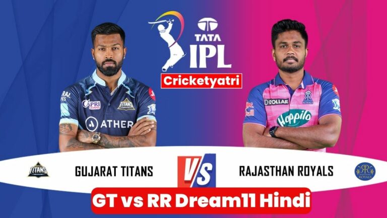 GT vs RR Dream11 Prediction in Hindi