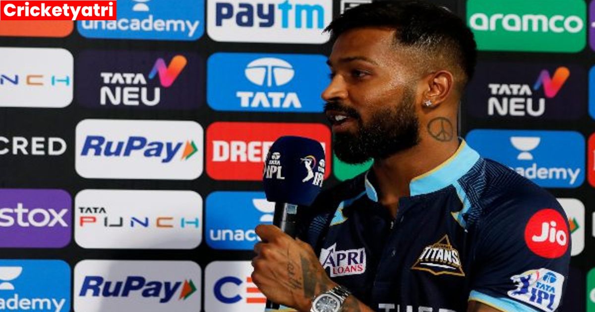 Hardik Pandya ने Gujrat की जीत के बाद दिया बयान