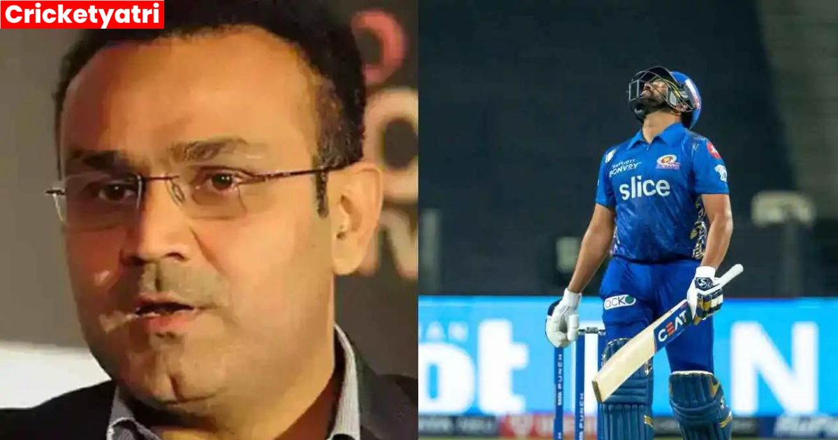 Virendra Sehwag ने Rohit Sharma की खराब परफॉर्मेंस पर दिया बड़ा बयान