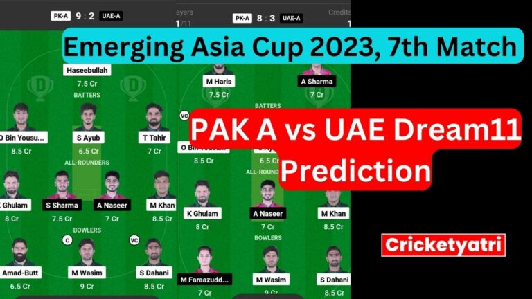 PAK A vs UAE Dream11 Prediction in Hindi