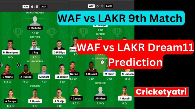 WAF vs LAKR Dream11 Prediction in Hindi