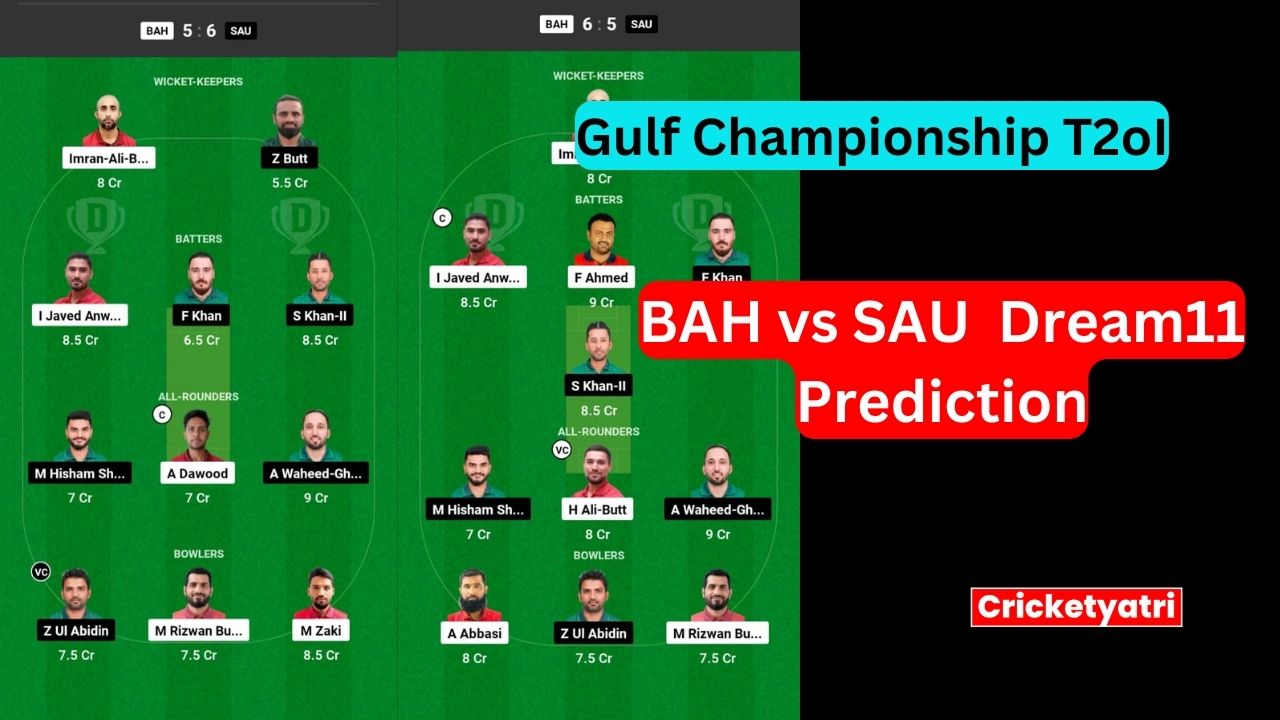 BAH vs SAU Dream11