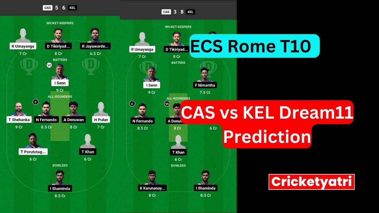 CAS vs KEL Dream11