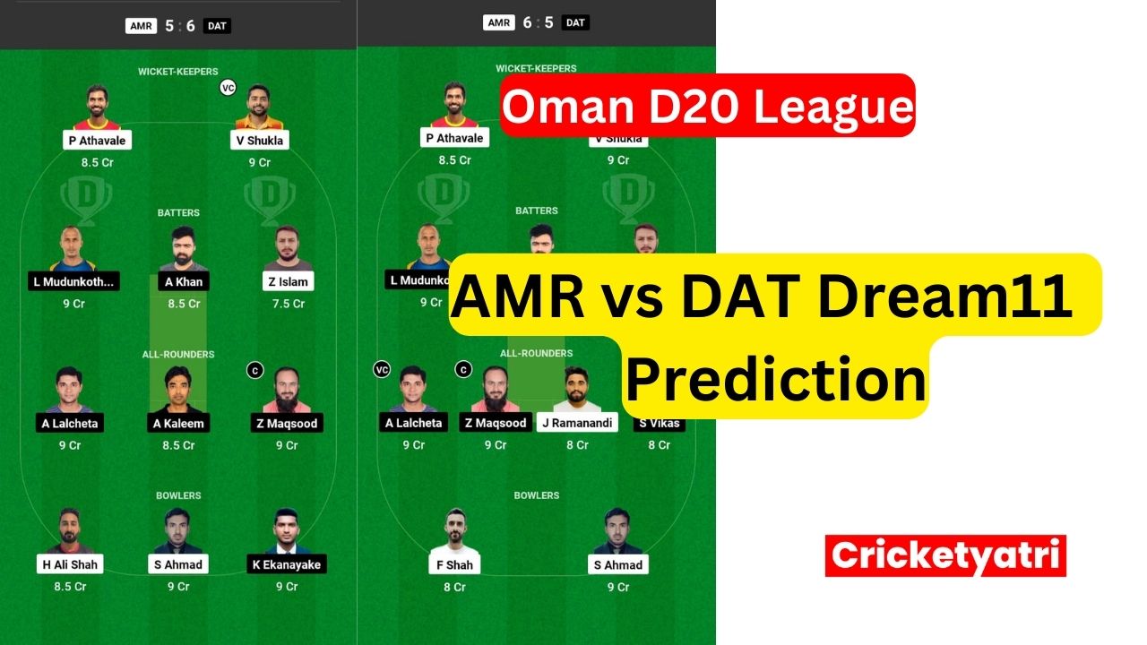 AMR vs DAT Dream11