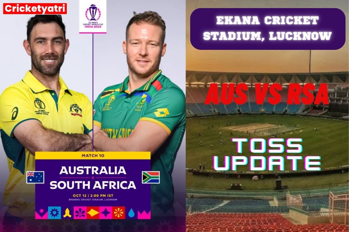 AUS vs RSA Toss Update