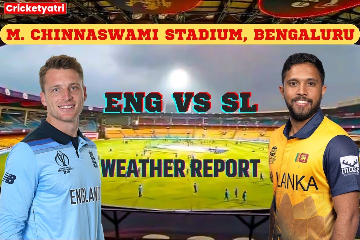 ENG vs SL Weather Report
