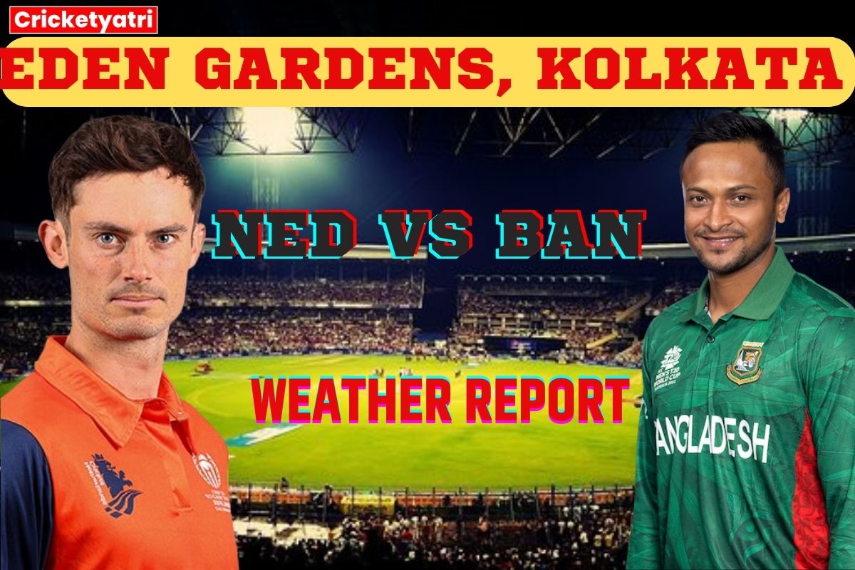 NED vs BAN Weather Report