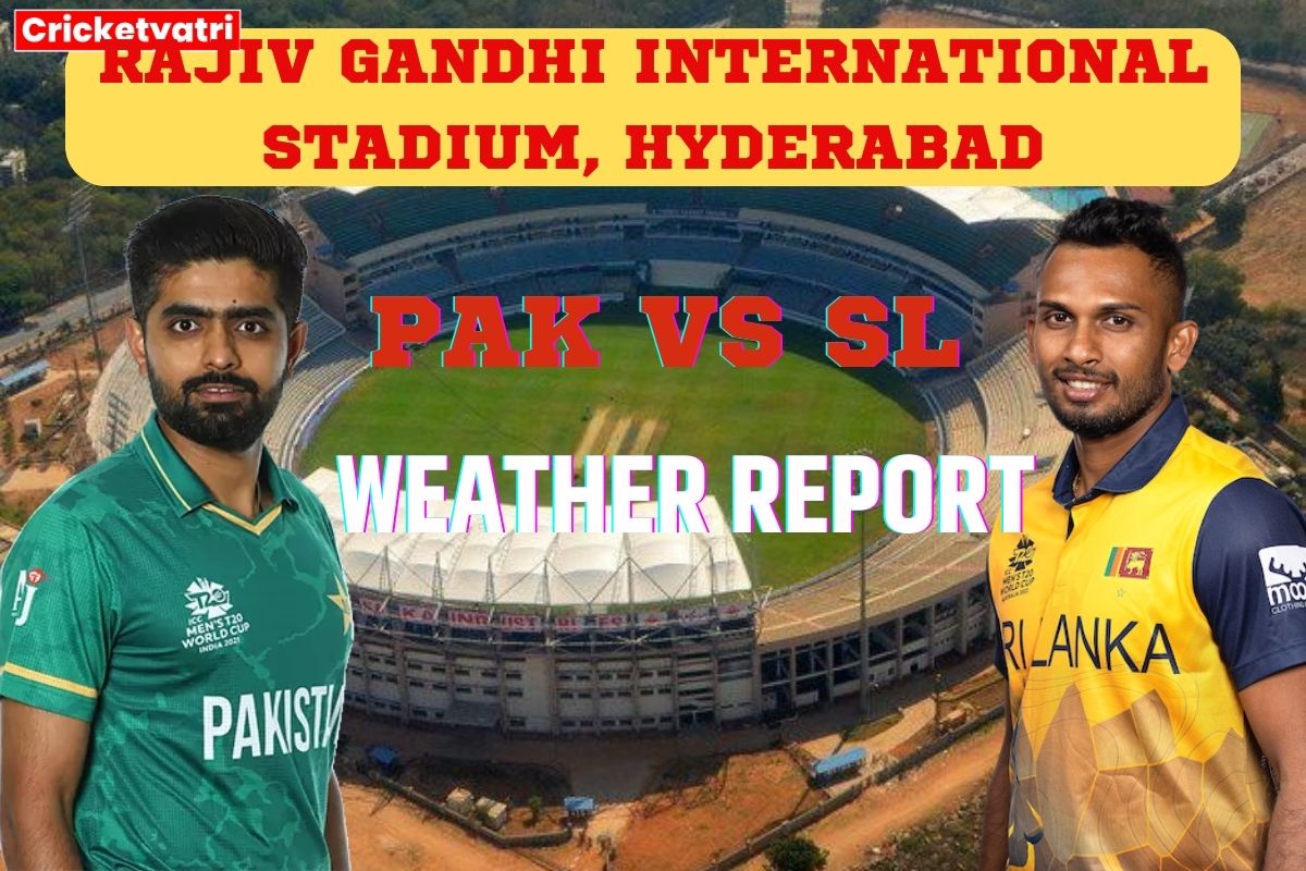 PAK vs SL Weather Report