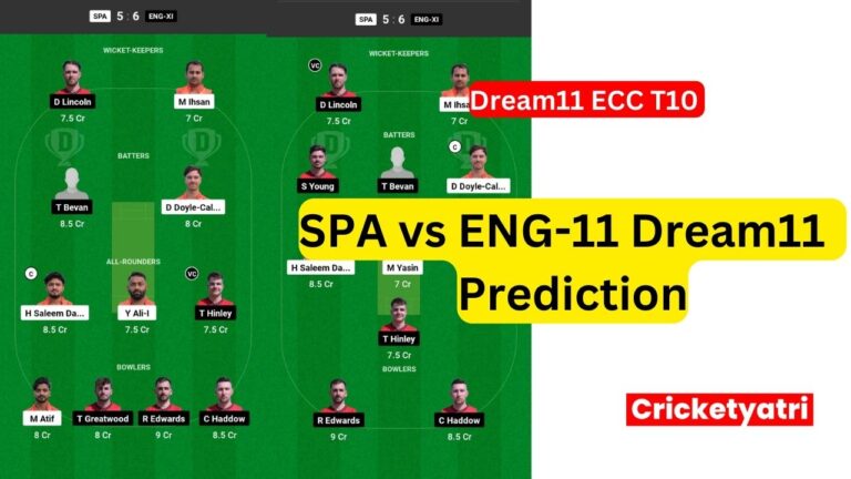 SPA vs ENG-11 Dream11