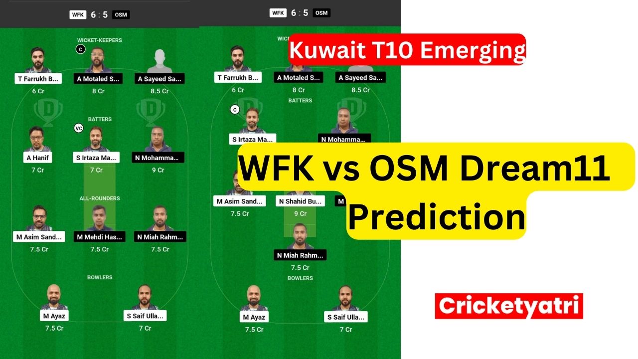 WFK vs OSM Dream11