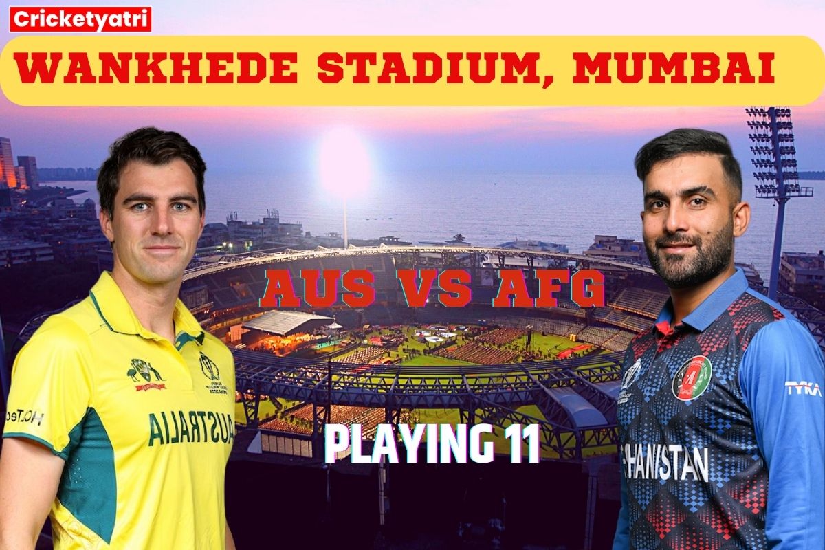 AUS vs AFG Playing 11