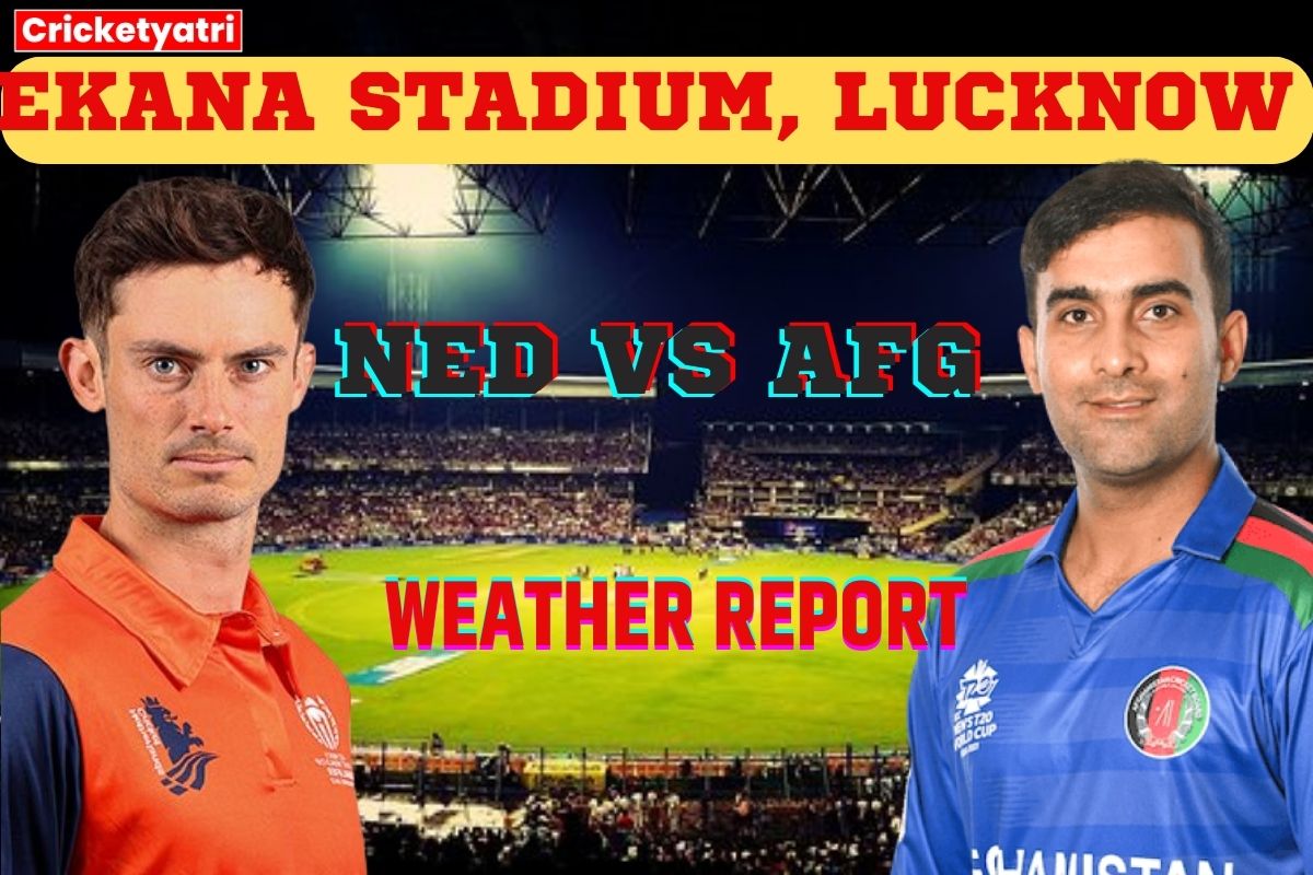 NED vs AFG Weather Report