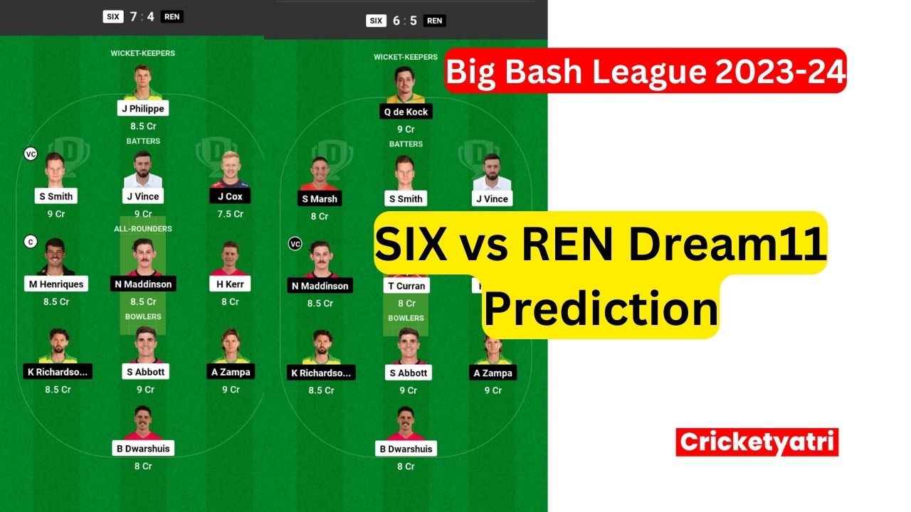 SIX vs REN Dream11 Prediction