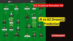 LR vs AZ Dream11