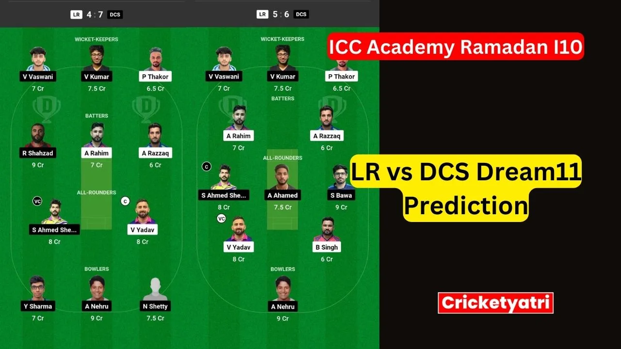 LR vs DCS Dream11