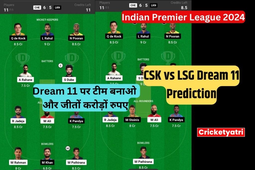 CSK vs LSG Dream 11 Prediction