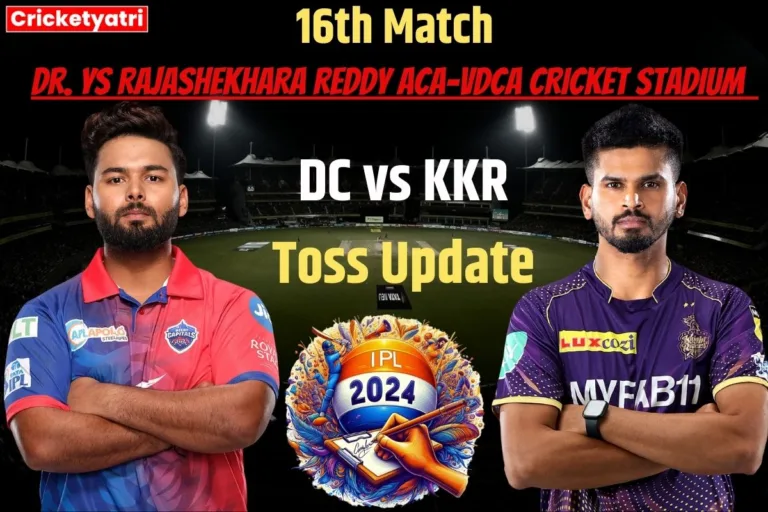 DC vs KKR Toss Update