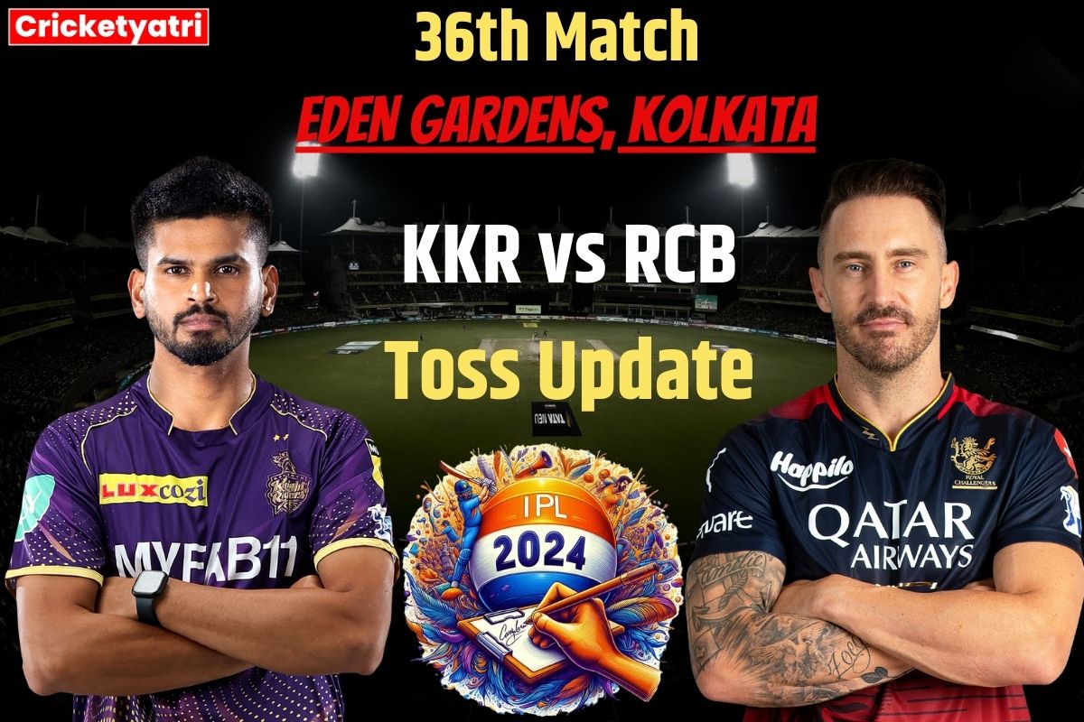 KKR vs RCB Toss Update