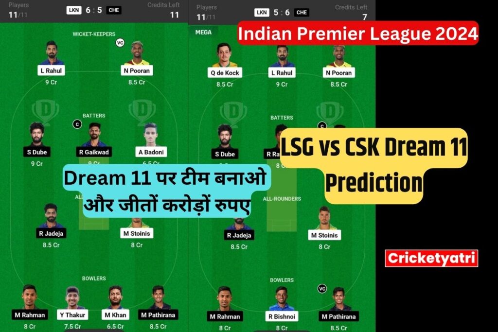 LSG vs CSK Dream 11 Prediction