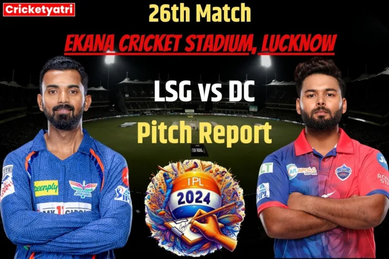 LSG vs DC Pitch Report