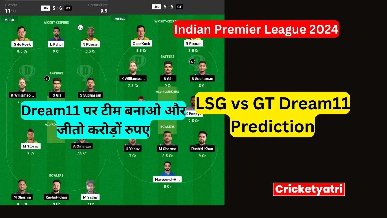 LSG vs GT Dream11