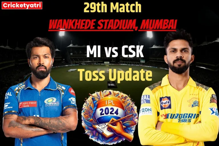 MI vs CSK Toss Update