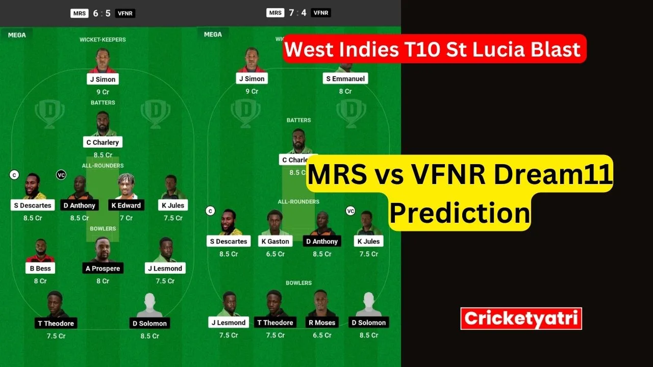 MRS vs VFNR Dream11