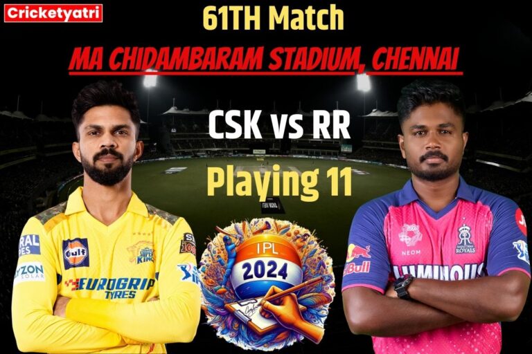 CSK vs RR Playing 11