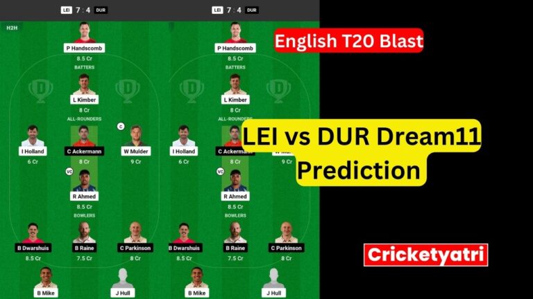 LEI vs DUR Dream11