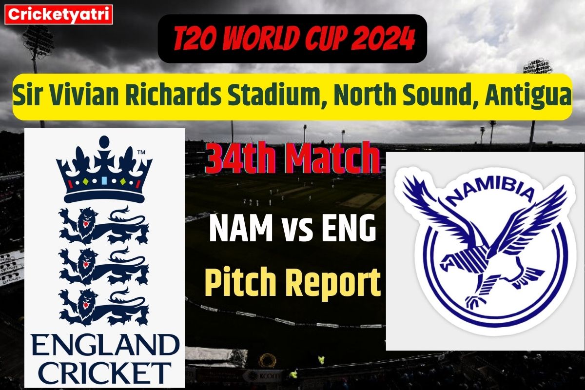 NAM vs ENG Pitch Report