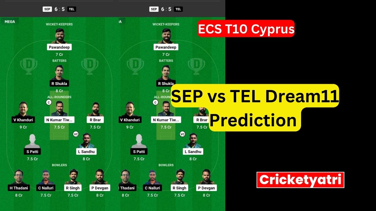 SEP vs TEL Dream11