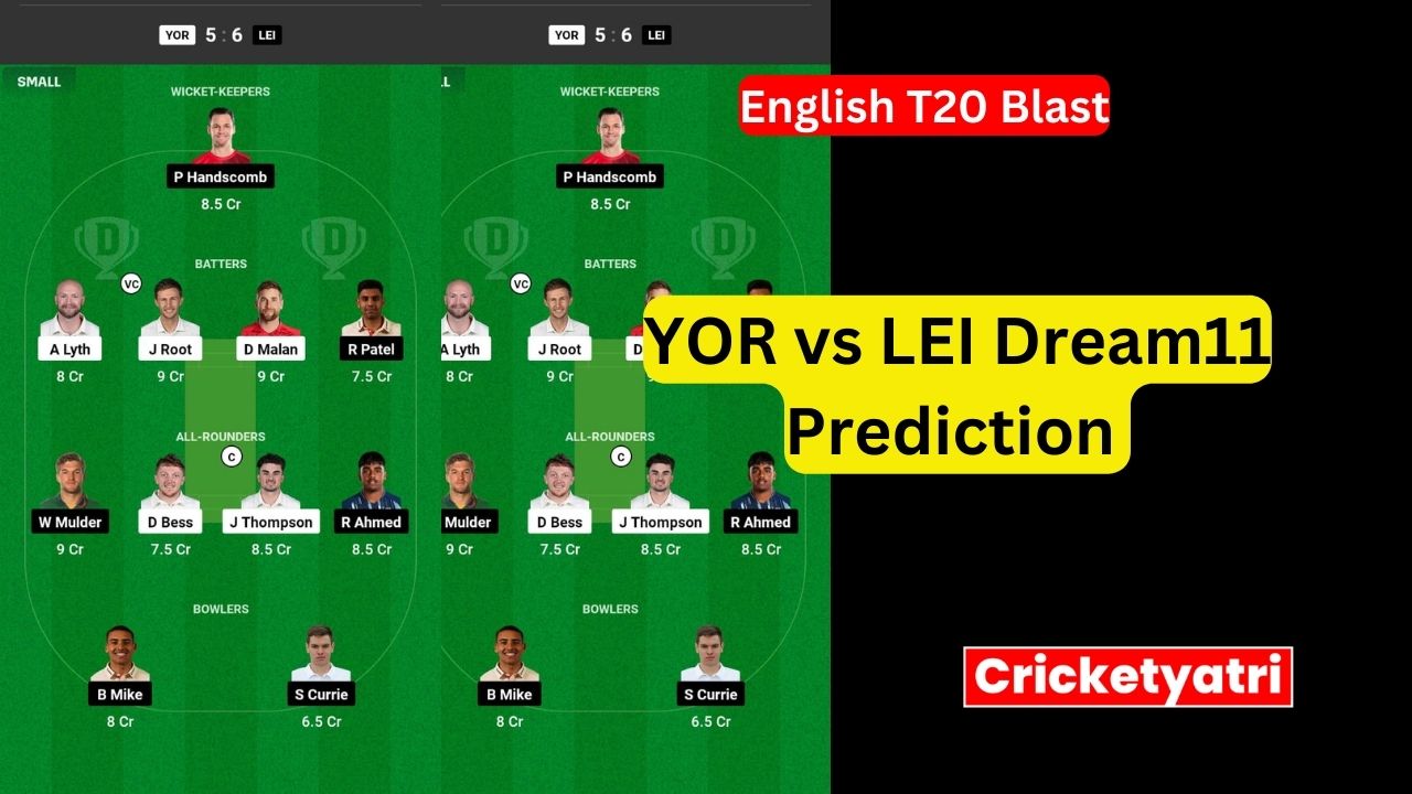 YOR vs LEI Dream11