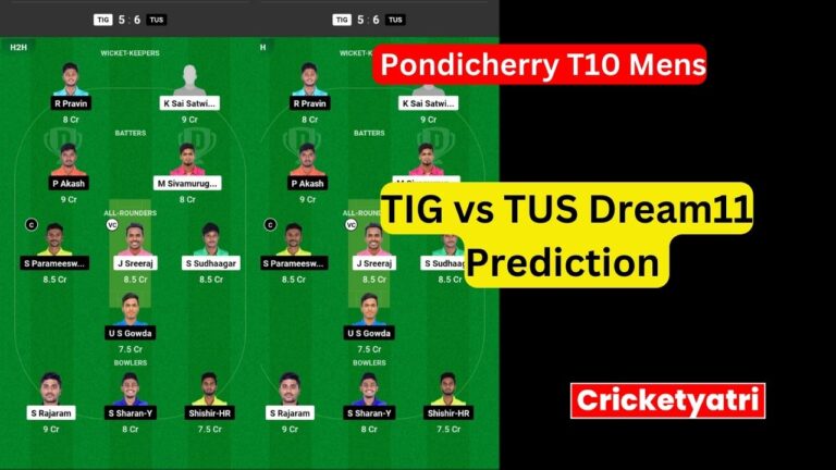 TIG vs TUS Dream11