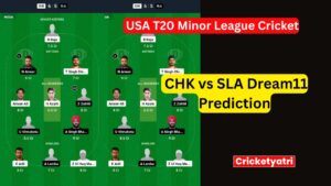 CHK vs SLA Dream11