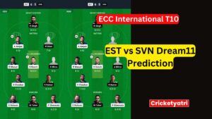 EST vs SVN Dream11