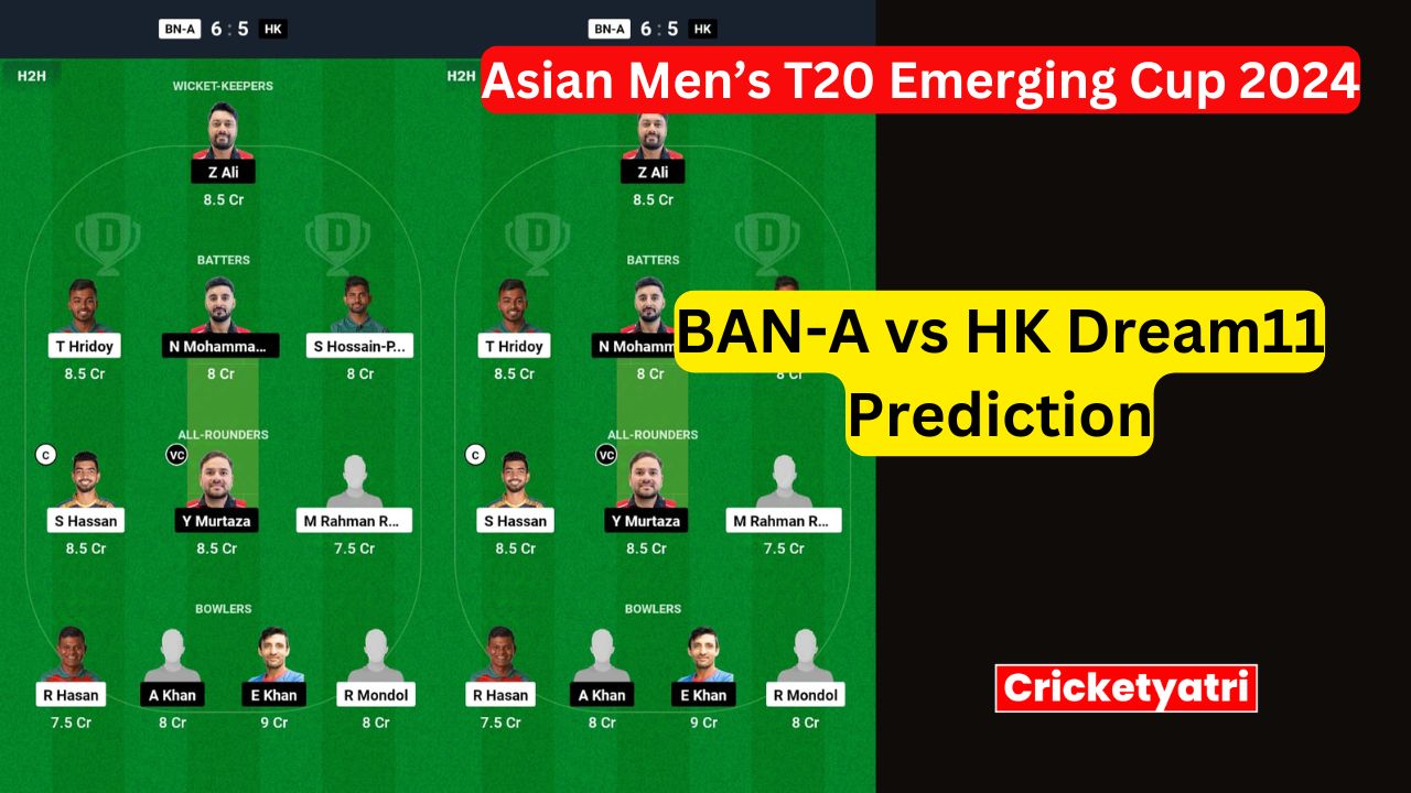 BAN-A vs HK Dream11