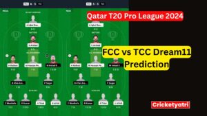 FCC vs TCC Dream11FCC vs TCC Dream11