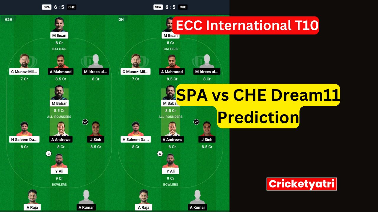 SPA vs CHE Dream11