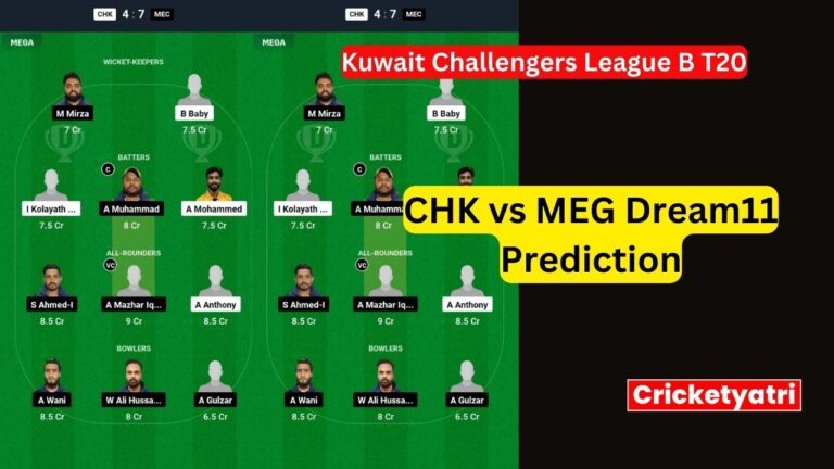 CHK vs MEG Dream11