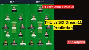 THU vs SIX Dream11