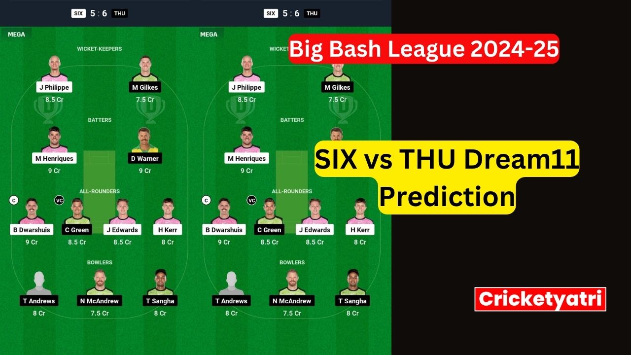 SIX vs THU Dream11