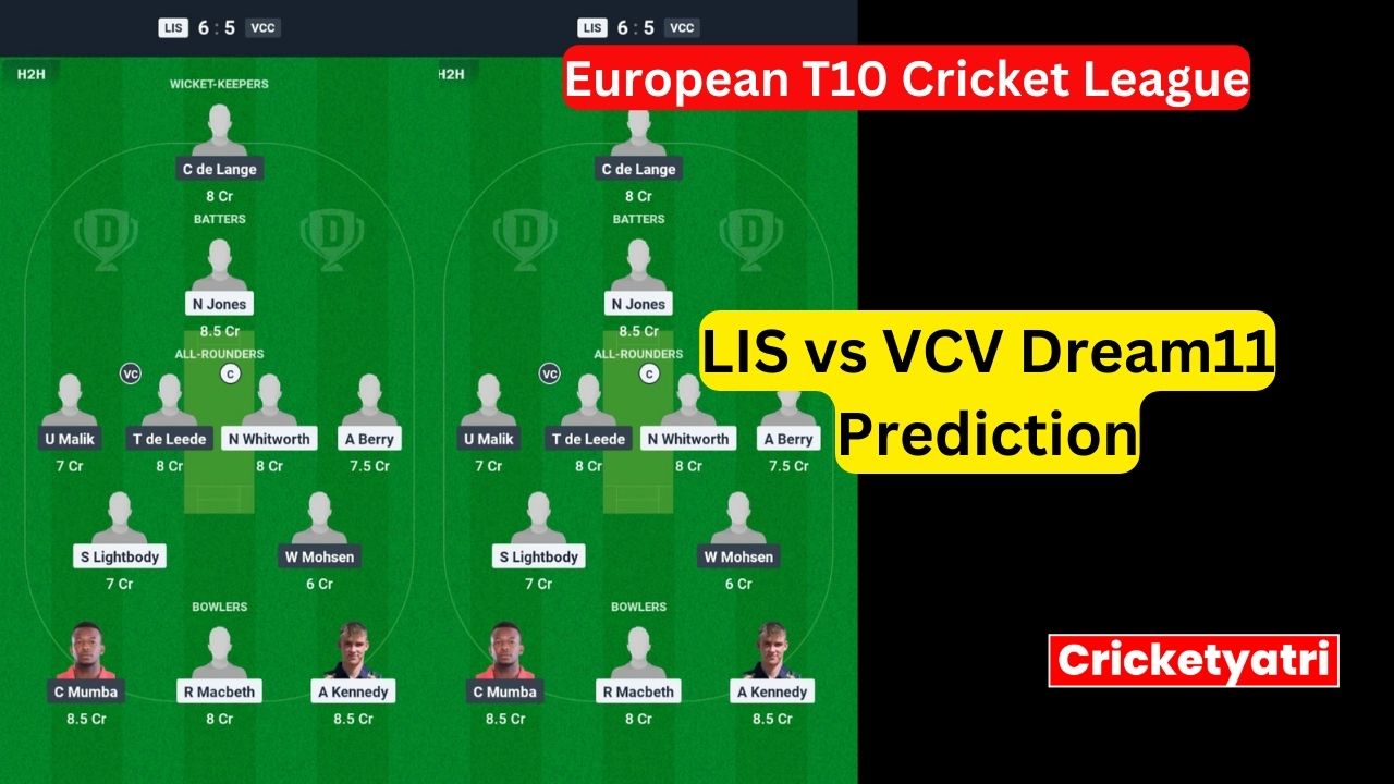 LIS vs VCV Dream11