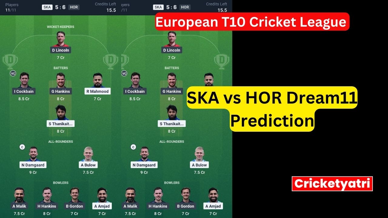 SKA vs HOR Dream11
