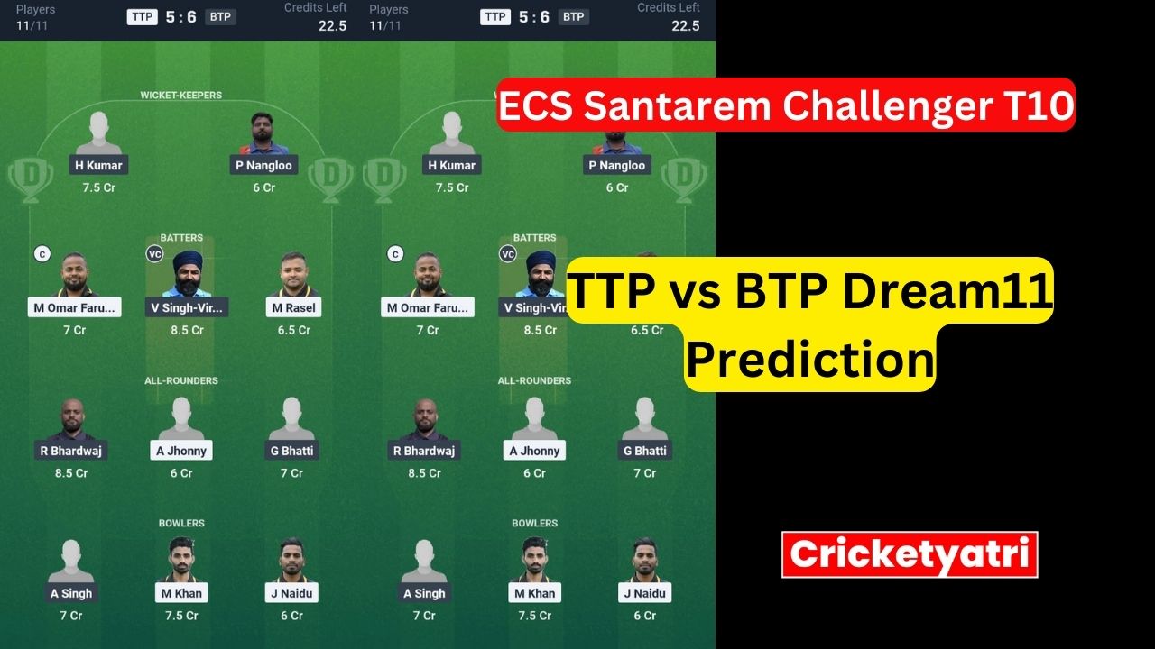 TTP vs BTP Dream11