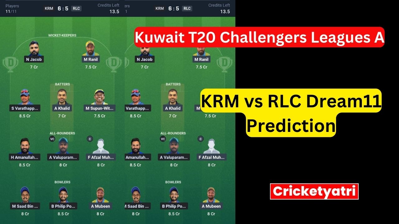KRM vs RLC Dream11