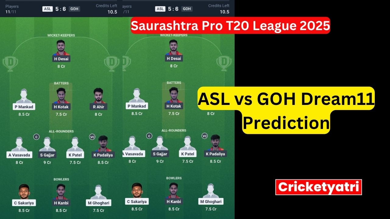 ASL vs GOH Dream11