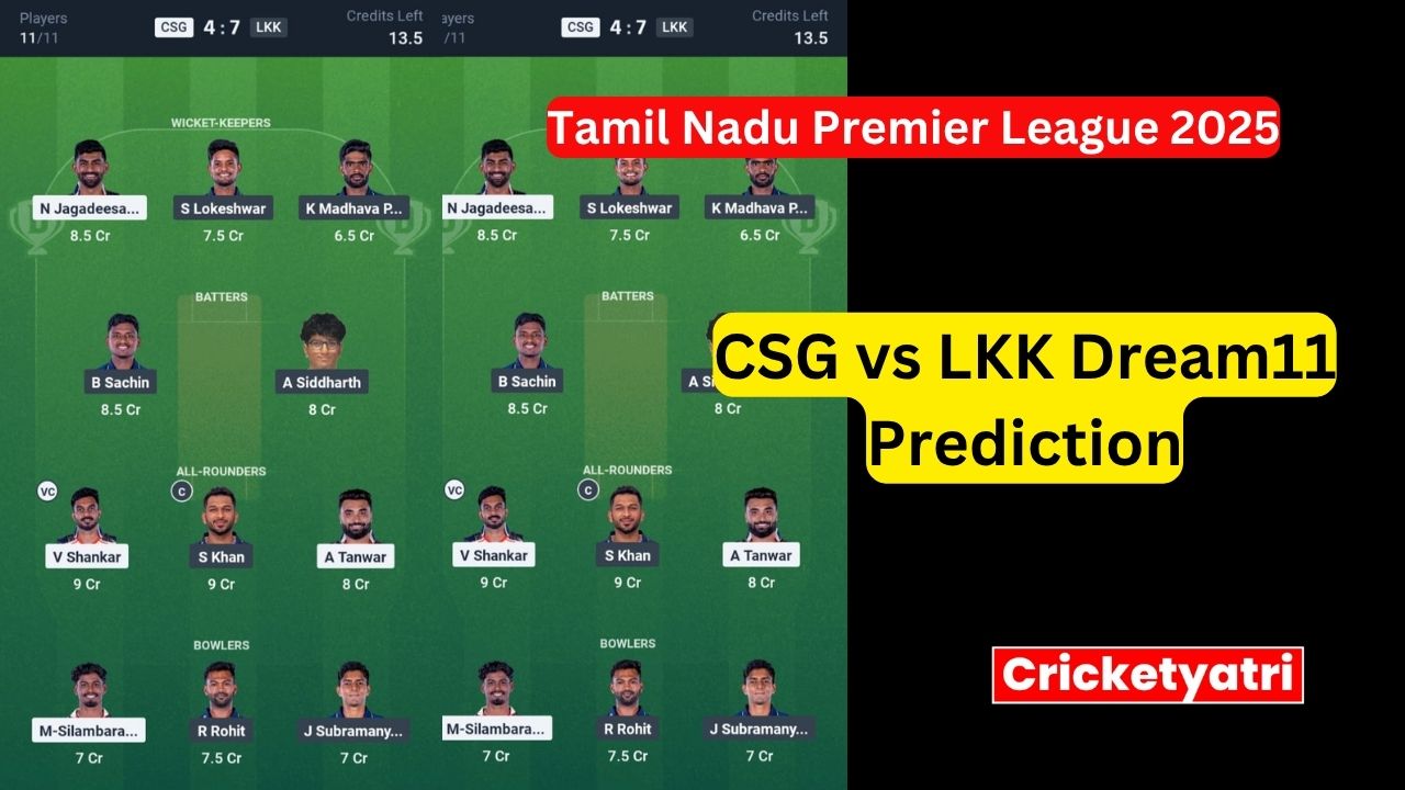 CSG vs LKK Dream11